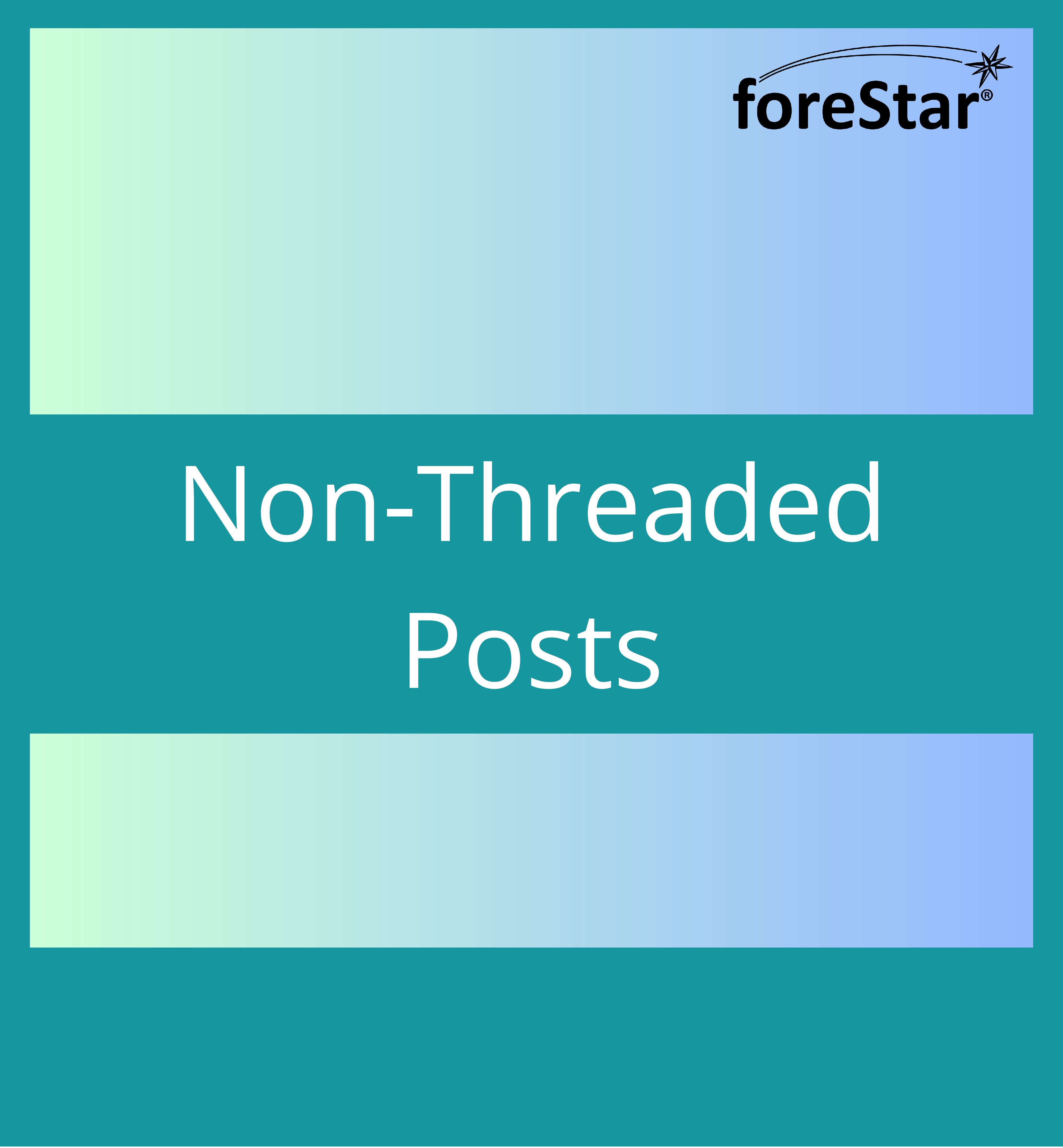 Non-Threaded Post